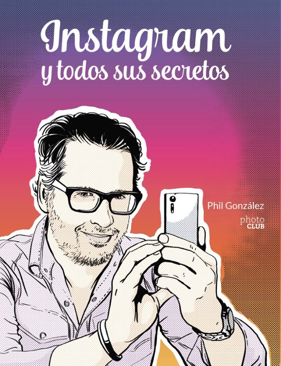 Instagram Y Todos Sus Secretos