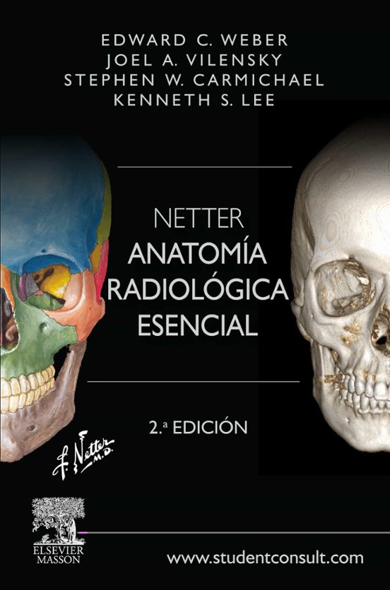 Weber Netter. Anatomía Radiológica Esencial