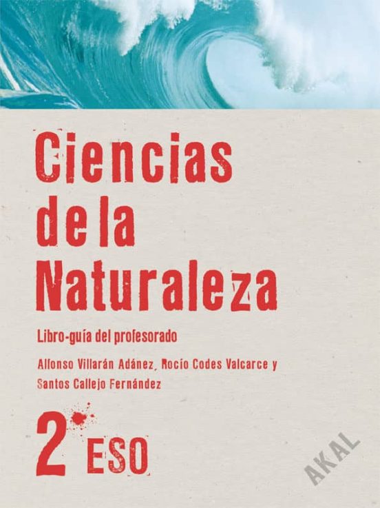 Ciencias de la Naturaleza 2º ESO. Libro Guía del Profesorado