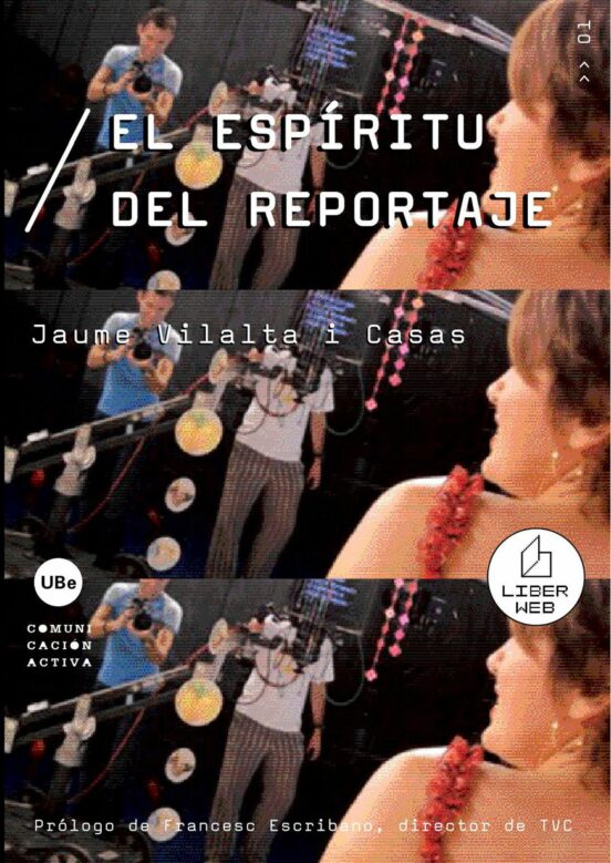 El Espíritu Del Reportaje