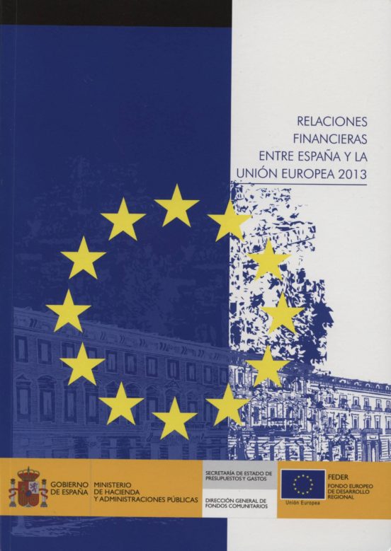Relaciones Financieras Entre España Y La Unión Europea 2013