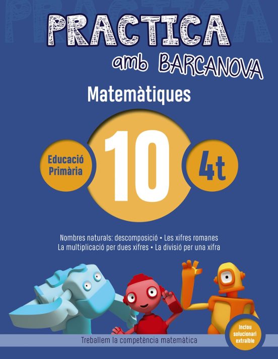 Practica Amb Barcanova: Matematiques 10: Matematiques 4t. 10