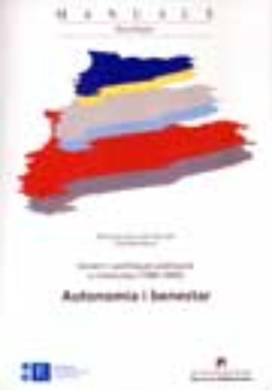 Autonomia I Benestar Govern I Politiques A Catalunya I