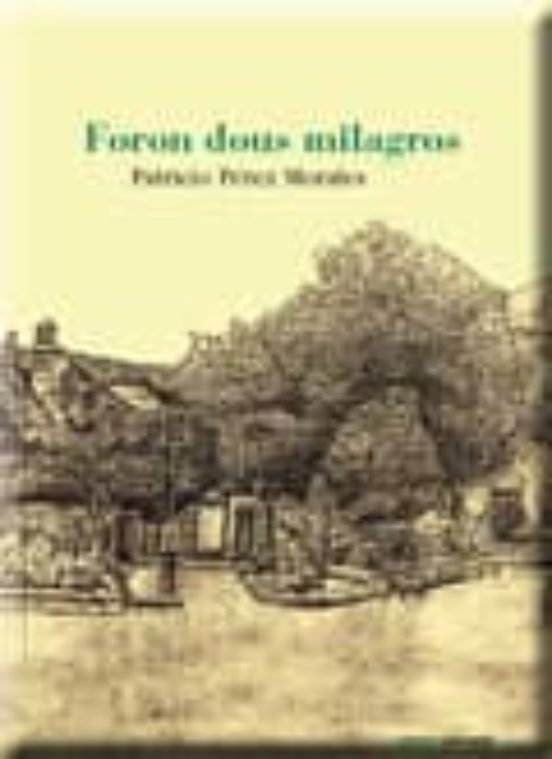 Foron Dous Milagros