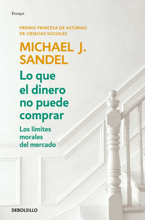 Lo Que El Dinero No Puede Comprar