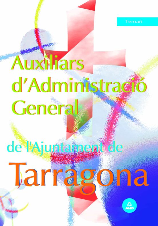 Auxiliars D Administració General De L Ajuntament De Tarragona. Temari