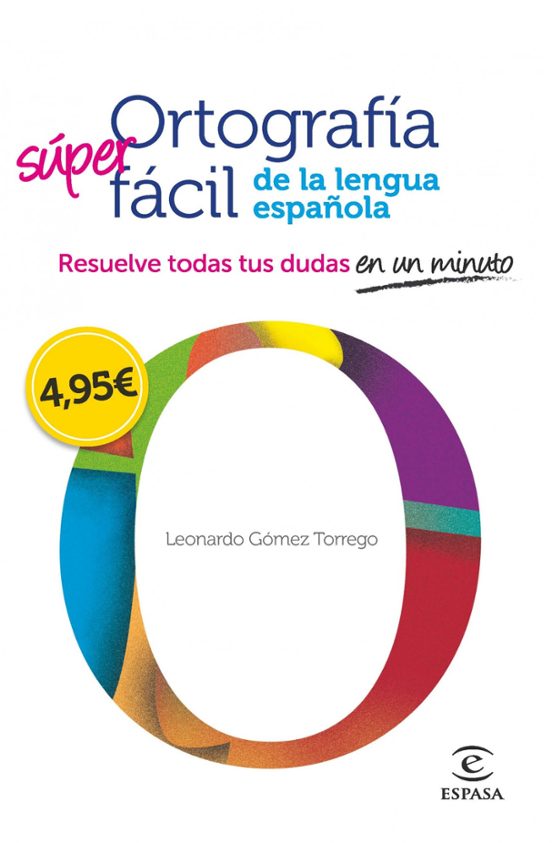 Ortografia Super Facil De La Lengua Española