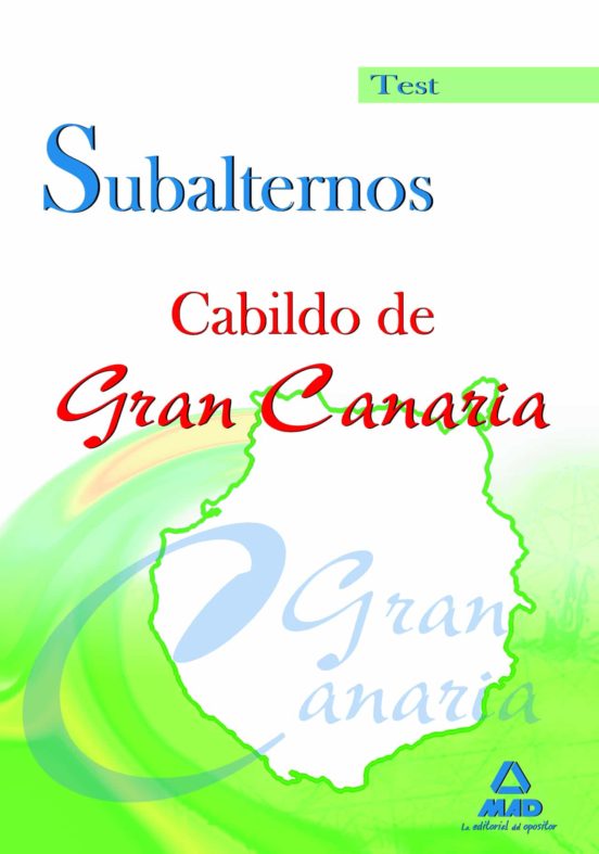 Subalternos Del Cabildo De Gran Canaria. Test