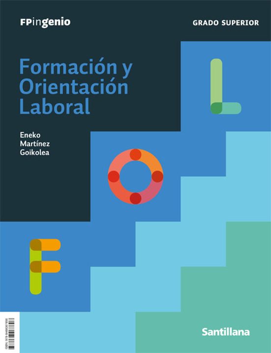 Formacion Y Orientación Laboral Grado Superior Serie Ingenio