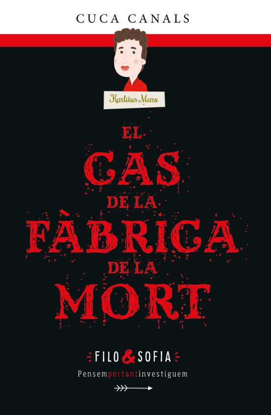 El Cas De La Fabrica De La Mort