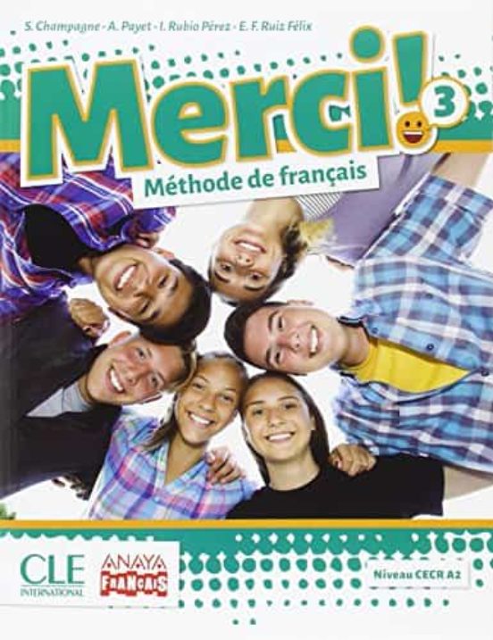 Merci!. Méthode De Français 3 3º Eso Segundo Ciclo Mec