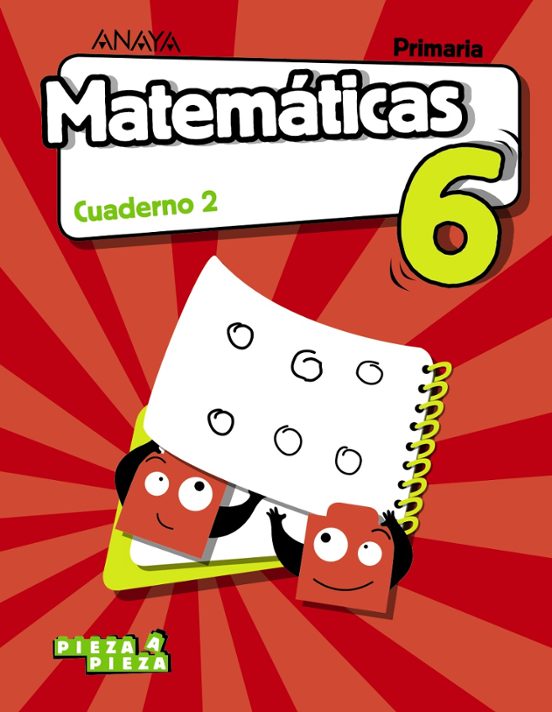 Matemáticas 6º Educacion Primaria Cuaderno 2. Cast Ed 2019 Proyecto Pi