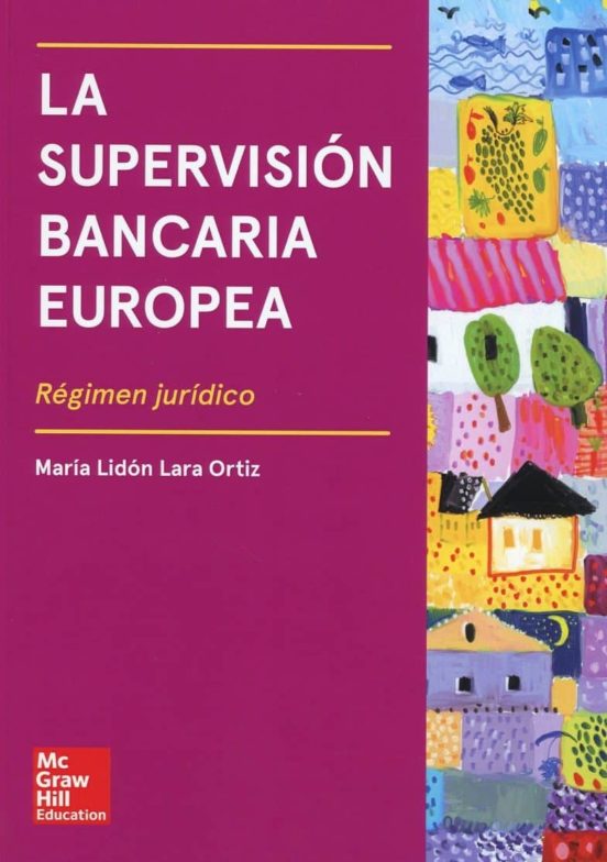 La Supervision Bancaria Europea