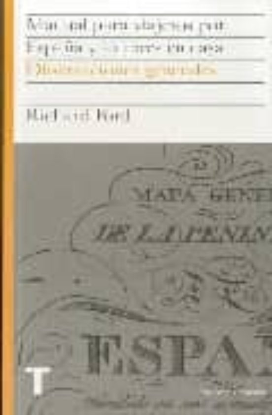 Manual Para Viajeros Por España Y Lectores En Casa: Observaciones Gene