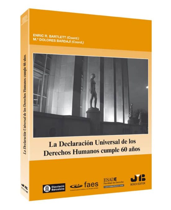 Declaracion Universal De Los Derechos Humanos Cumple 60 Años
