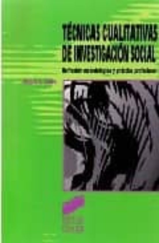 Técnicas cualitativas de investigación social