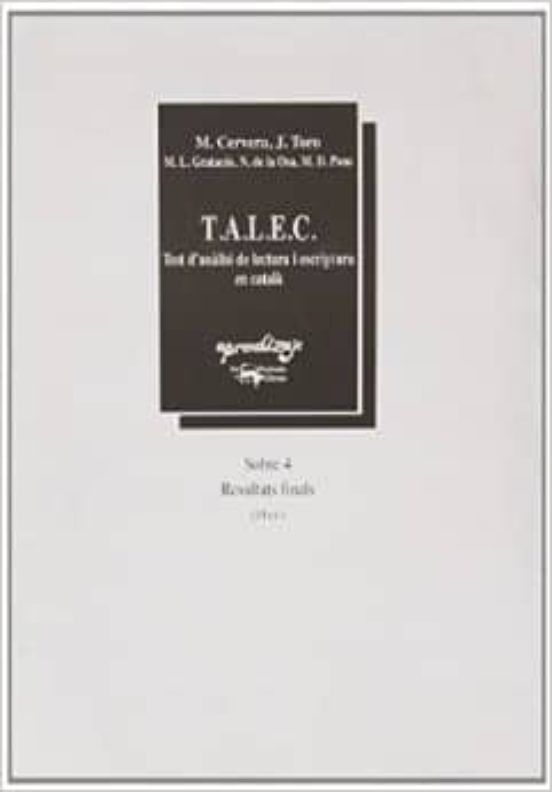 Talec Test D Analisi De Lectura I Escriptura En Catala Sobre 4: Result