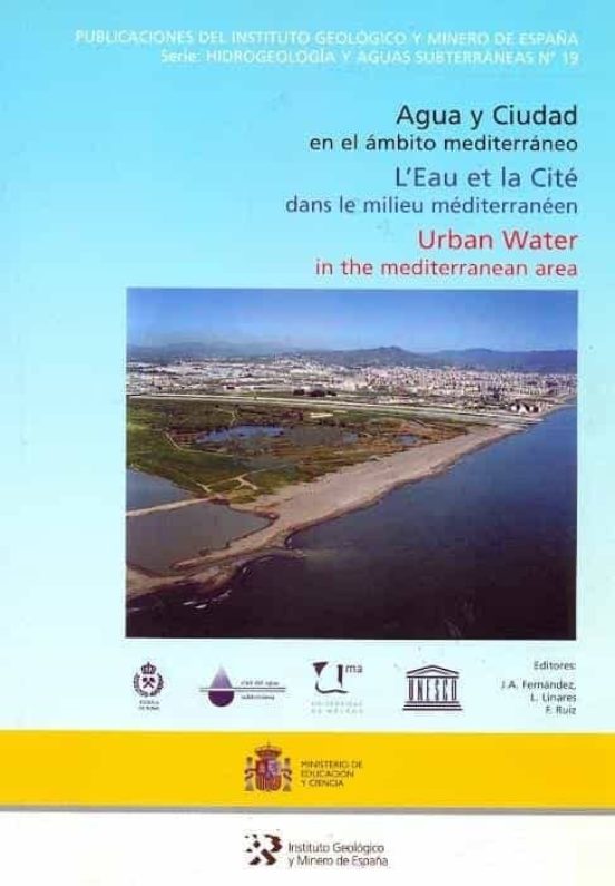 Agua Y Ciudad En El Ámbito Mediterráneo
