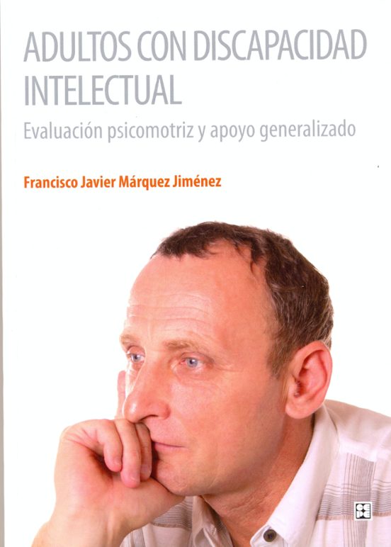 Adultos Con Discapacidad Intelectual. Evaluacion Psicomotriz Y Ap Oyo