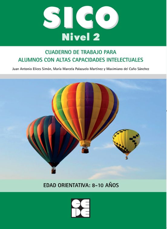 Sico. Nivel 2: Cuaderno De Trabajo Para Alumnos Con Altas Capacidades