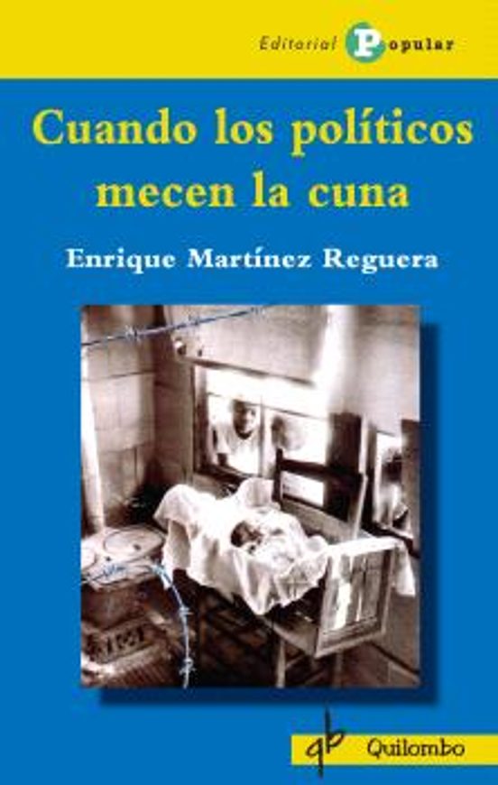 Cuando Los Políticos Mecen La Cuna