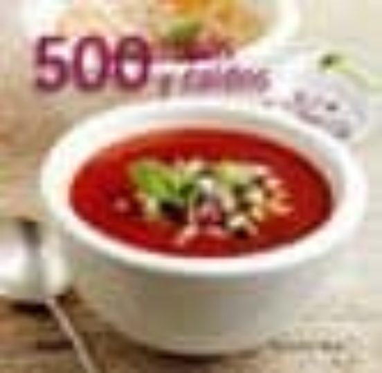 500 Sopas Y Caldos