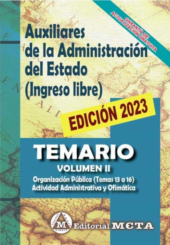 Auxiliares De La Administración Del Estado Turno Libre Volumen Ii