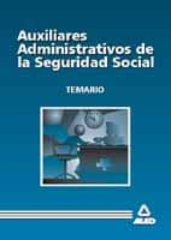 Auxiliares Administrativos De La Seguridad Social-temario