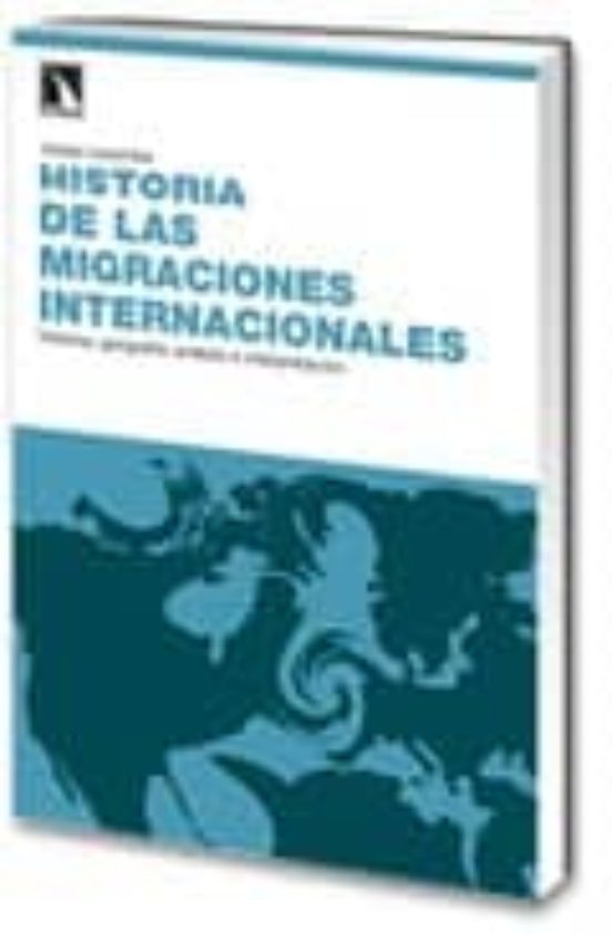 Historia De Las Migraciones Internacionales