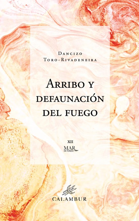 Arribo Y Defaunación Del Fuego