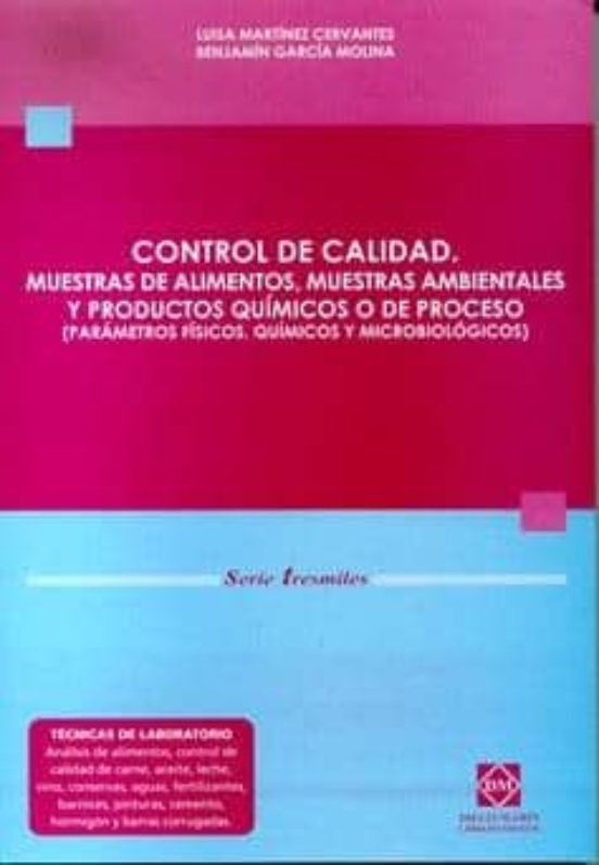 Control De Calidad: Muestras De Alimentos Muestras Ambientales Y Produ