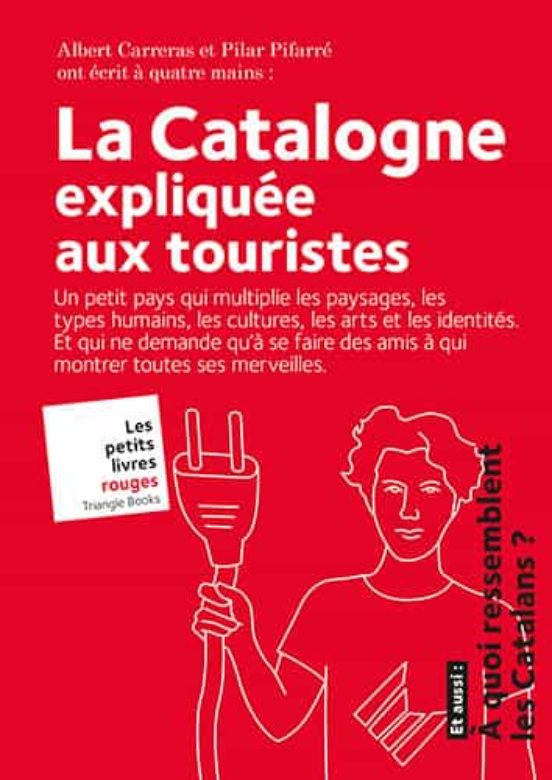 Catalunya Explicat Per Als Turistes Frances