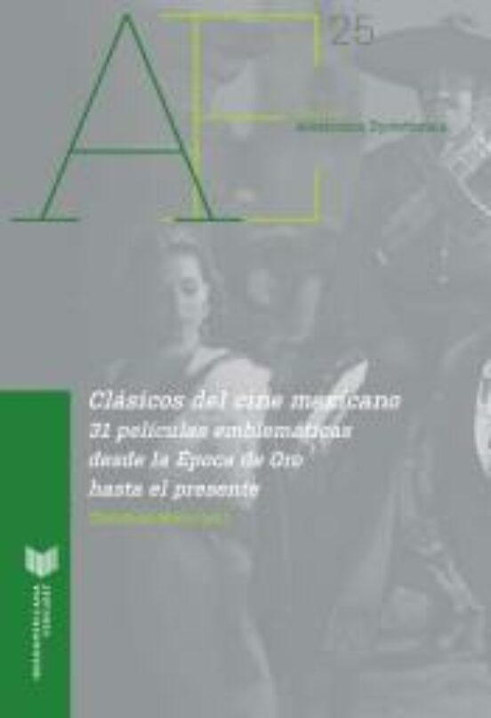 Clásicos Del Cine Mexicano