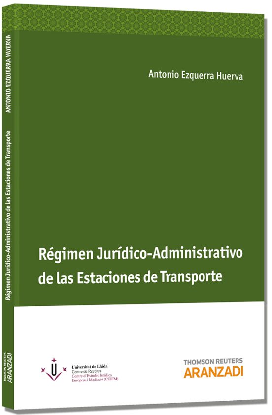Régimen Jurídico-Administrativo De Las Estaciones De Transporte