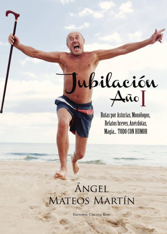 Jubilación. Año I