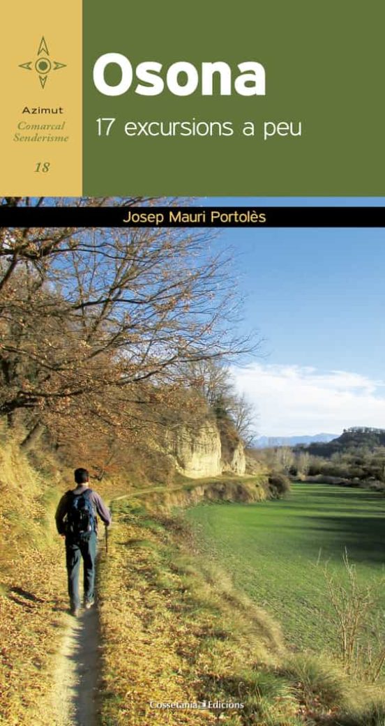 Osona: 17 Excursions A Peu