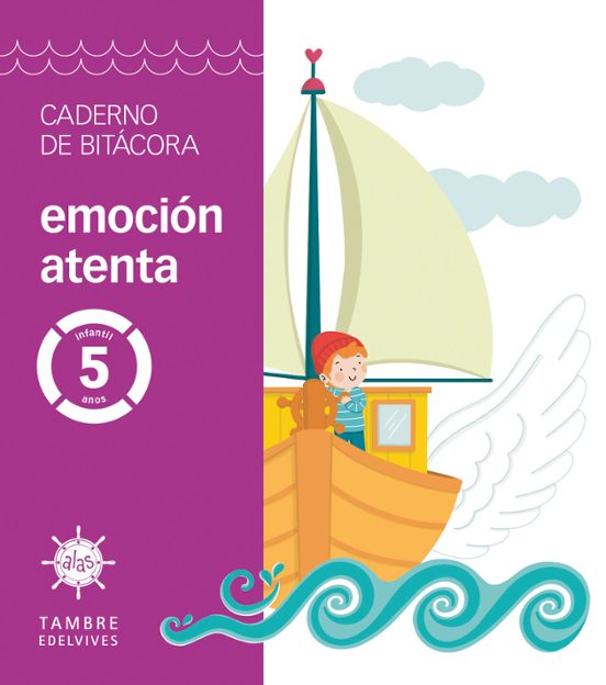 Alas 5 Años. Cuaderno de Atención y Cuidado. Aprender a Atender