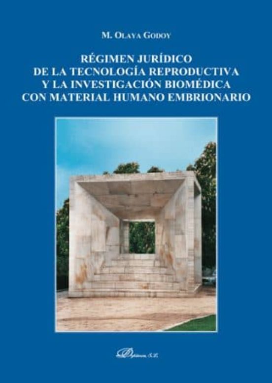 Regimen Juridica De La Tecnologia Reproductiva
