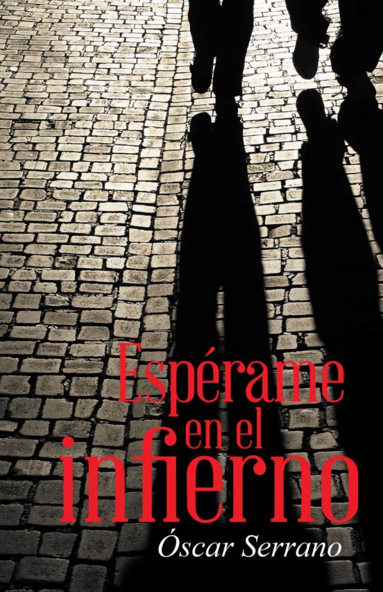 Espérame En El Infierno