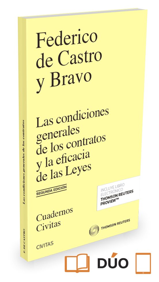 Civitas: Las Condiciones Generales De Los Contratos Y La Eficacia De L