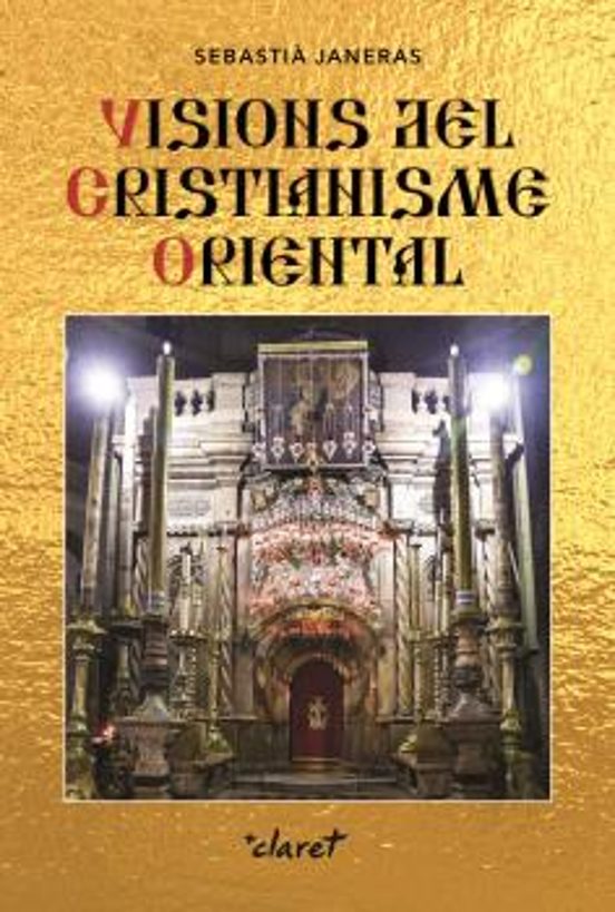 Visions Del Crisitianisme Oriental