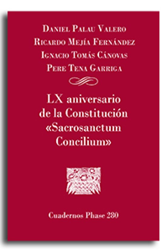 LX Aniversario De La Constitución 'Sacrosanctum Concilium'
