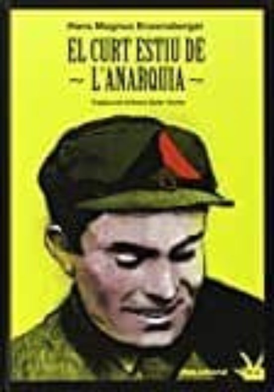 El Curt Estiu De L Anarquia