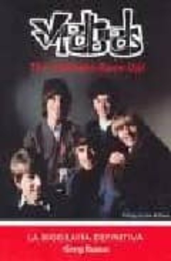 Los Yardbirds : The Ultimate Rave-up!