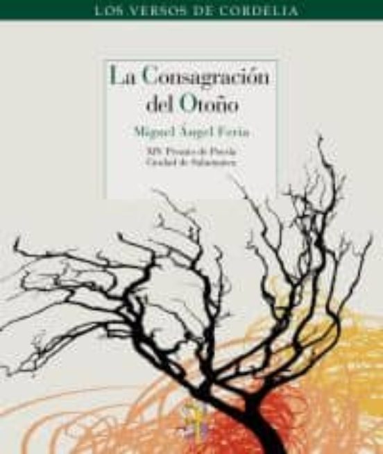 La Consagración Del Otoño