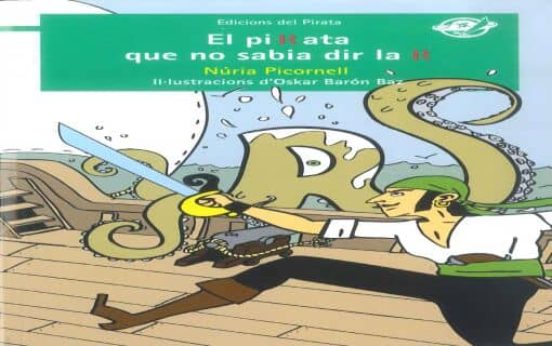 El Pirata Que No Sabia Dir La R