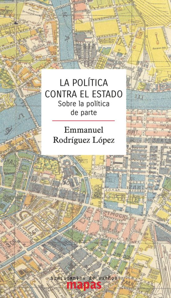 La Política Contra El Estado