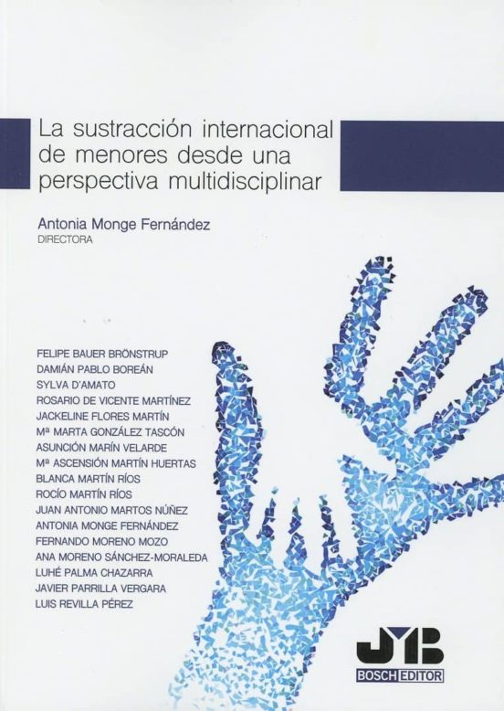 Sustraccion Internacional De Menores Desde Una Perspectiva Multid Isci