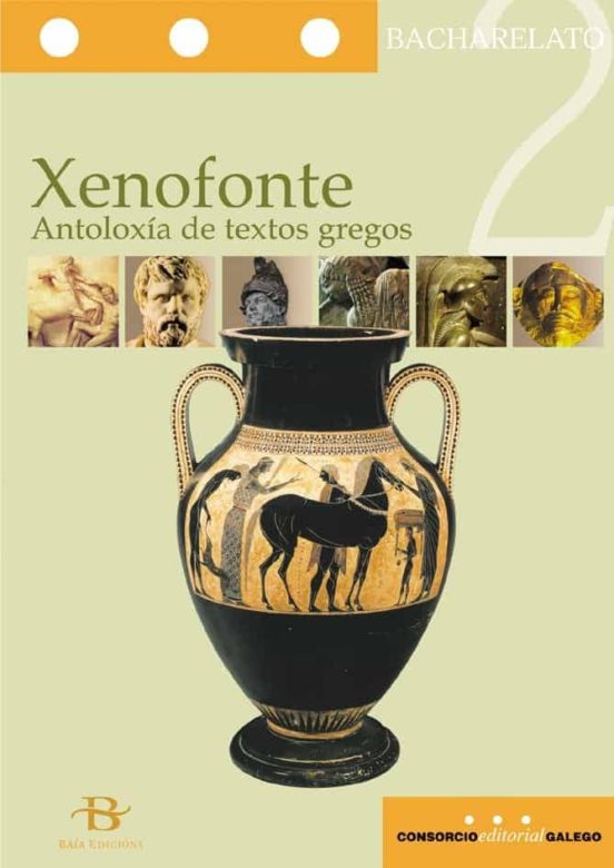 Xenofonte. Antoloxia De Textos Gregos