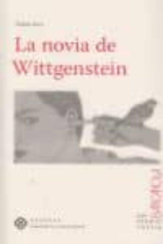La Novia De Wittgenstein